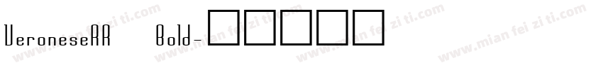 VeroneseRR Bold字体转换